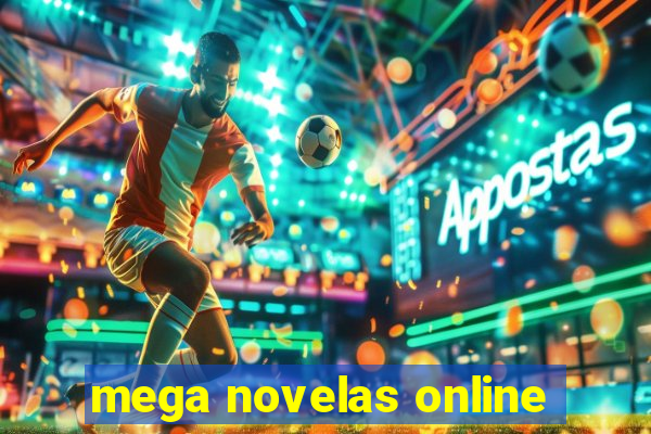 mega novelas online